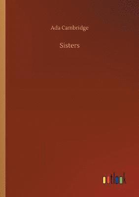 Ada Cambridge - Sisters, Häftad