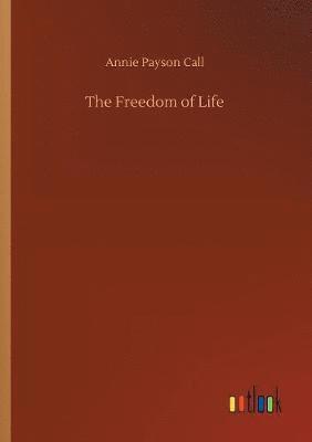 The Freedom of Life 1