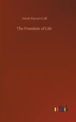 The Freedom of Life 1