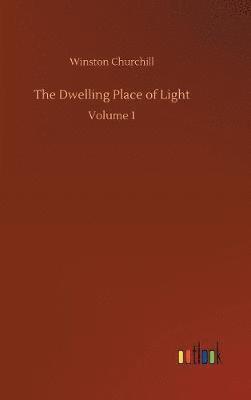 Dwelling Place of Light 1