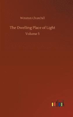 Dwelling Place of Light 1