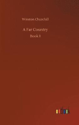 A Far Country 1
