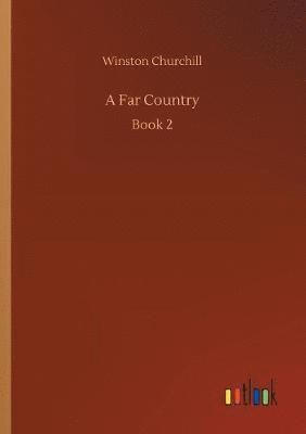 A Far Country 1