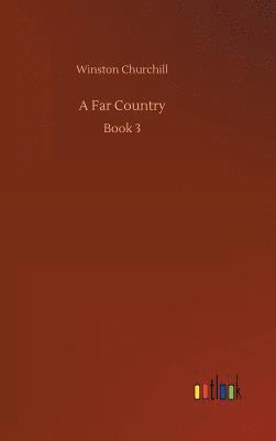 A Far Country 1