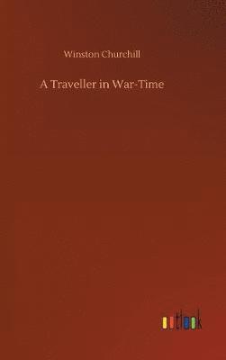 A Traveller in War-Time 1