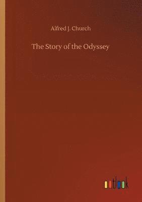 bokomslag The Story of the Odyssey