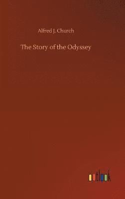 bokomslag The Story of the Odyssey