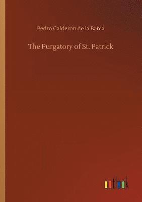 bokomslag The Purgatory of St. Patrick