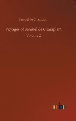 Voyages of Samuel de Champlain