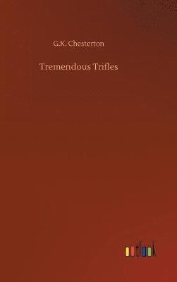 Tremendous Trifles