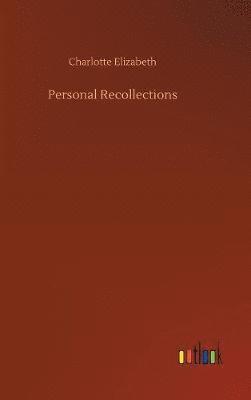 Personal Recollections 1