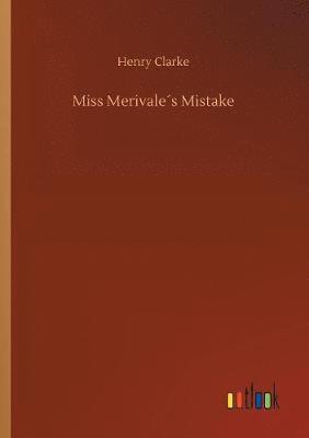 bokomslag Miss Merivales Mistake