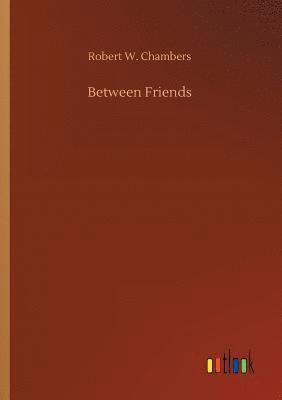 Between Friends 1