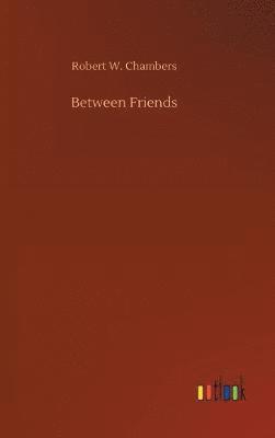 Between Friends