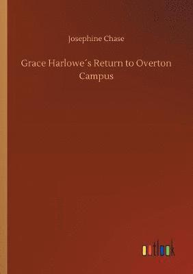 Grace Harlowe´s Return to Overton Campus