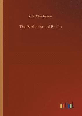 bokomslag Barbarism of Berlin