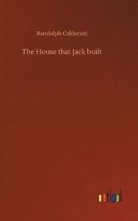 bokomslag The House that Jack built
