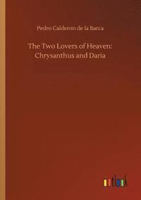 bokomslag The Two Lovers of Heaven