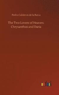 bokomslag The Two Lovers of Heaven