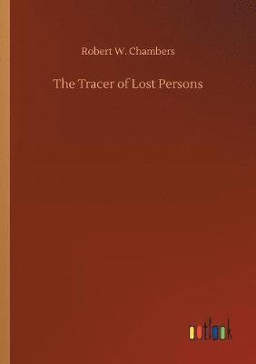 The Tracer of Lost Persons 1