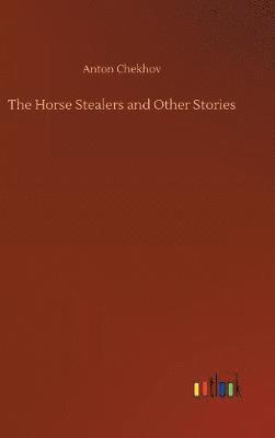 The Horse Stealers and Other Stories 1