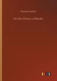 bokomslag On the Choice of Books