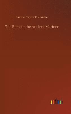 bokomslag The Rime of the Ancient Mariner