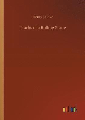 bokomslag Tracks of a Rolling Stone