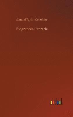 Samuel Taylor Coleridge - Biographia Literaria, Inbunden