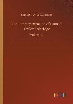 bokomslag Literary Remains of Samuel Taylor Coleridge