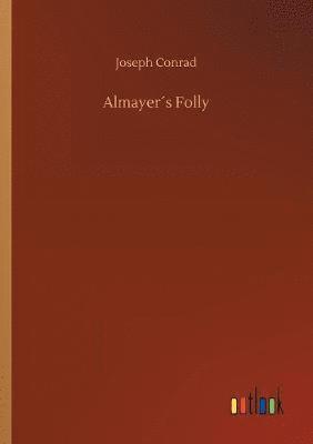 Almayer´s Folly