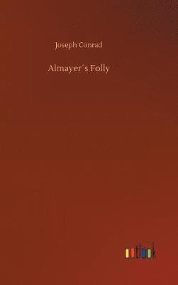 Almayer´s Folly