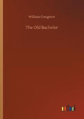 bokomslag Old Bachelor