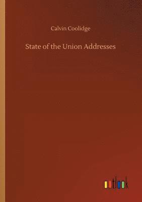 bokomslag State of the Union Addresses