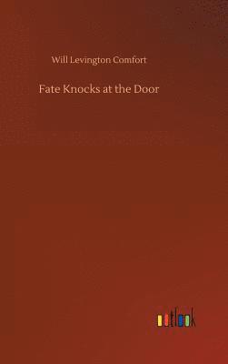 bokomslag Fate Knocks at the Door