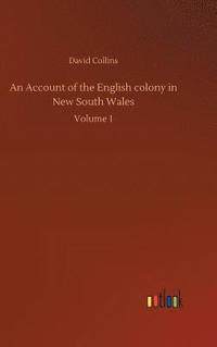 bokomslag Account of the English colony in New South Wales