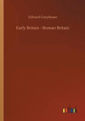 bokomslag Early Britain - Roman Britain