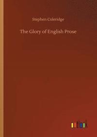 bokomslag Glory of English Prose