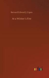 bokomslag At a Winter¿s Fire