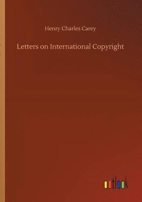 bokomslag Letters on International Copyright