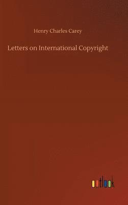 bokomslag Letters on International Copyright