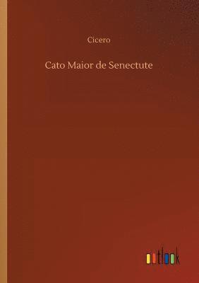 Cato Maior de Senectute 1