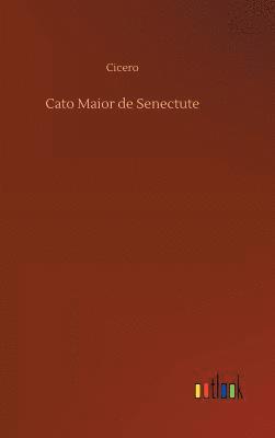 Cato Maior de Senectute 1