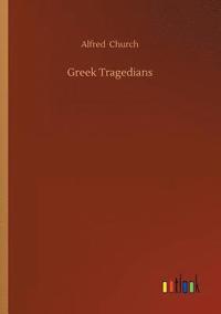bokomslag Greek Tragedians