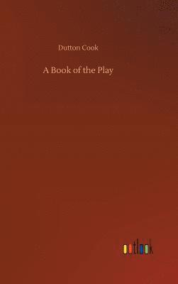 bokomslag A Book of the Play