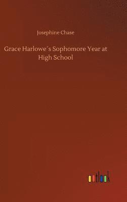 Grace Harlowe´s Sophomore Year at High School