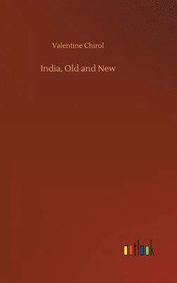 bokomslag India, Old and New
