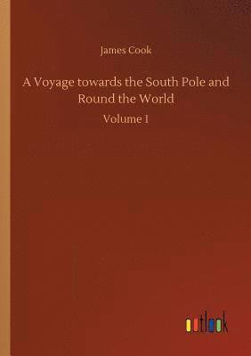 Voyage towards the South Pole and Round the World