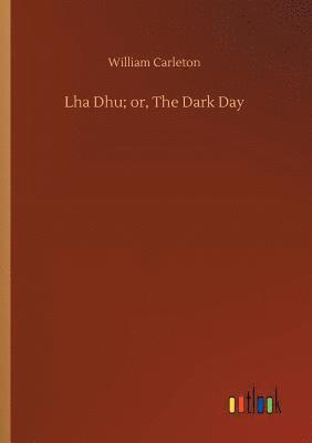 bokomslag Lha Dhu; or, The Dark Day