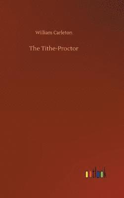 The Tithe-Proctor 1